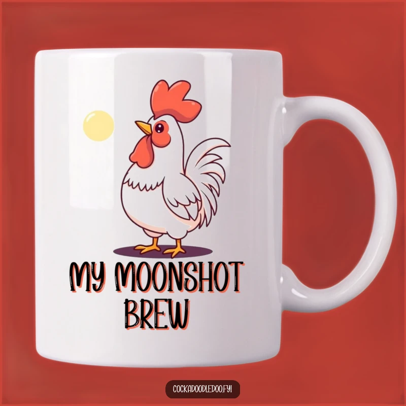 Funny Determined Rooster Moon Mug - Ambitious Morning Gift for Him