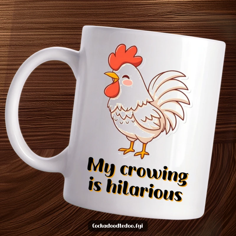 Funny Rooster Mug featuring a character with fluffy tail feathers shaking with laughter, embodying pure, hearty amusement.