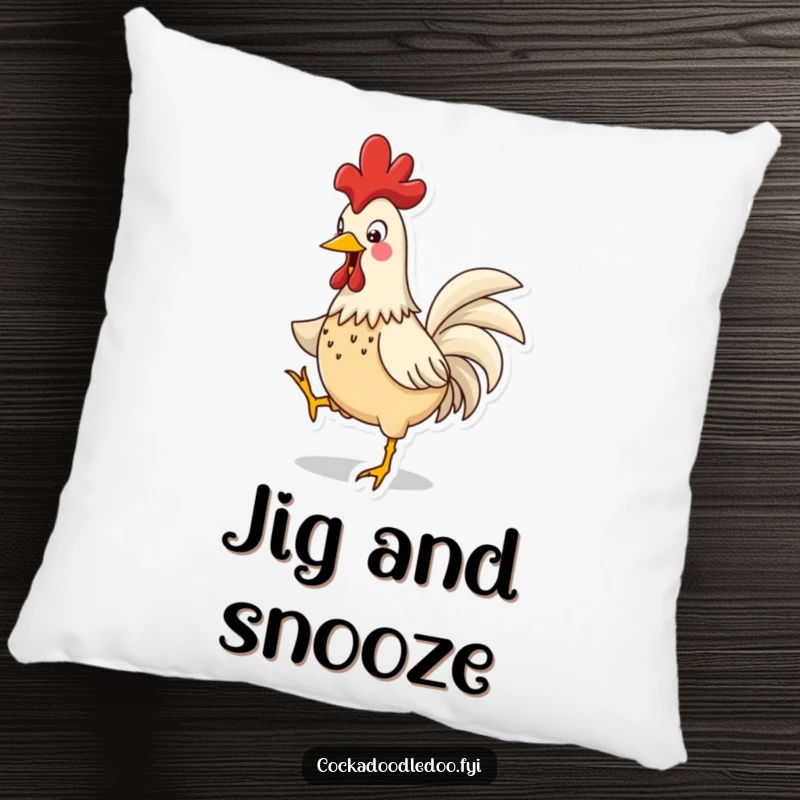 Funny Rooster Jig Pillow: A plush pillow showcasing a funny rooster caught in a silly jig, comb bobbing with joy.