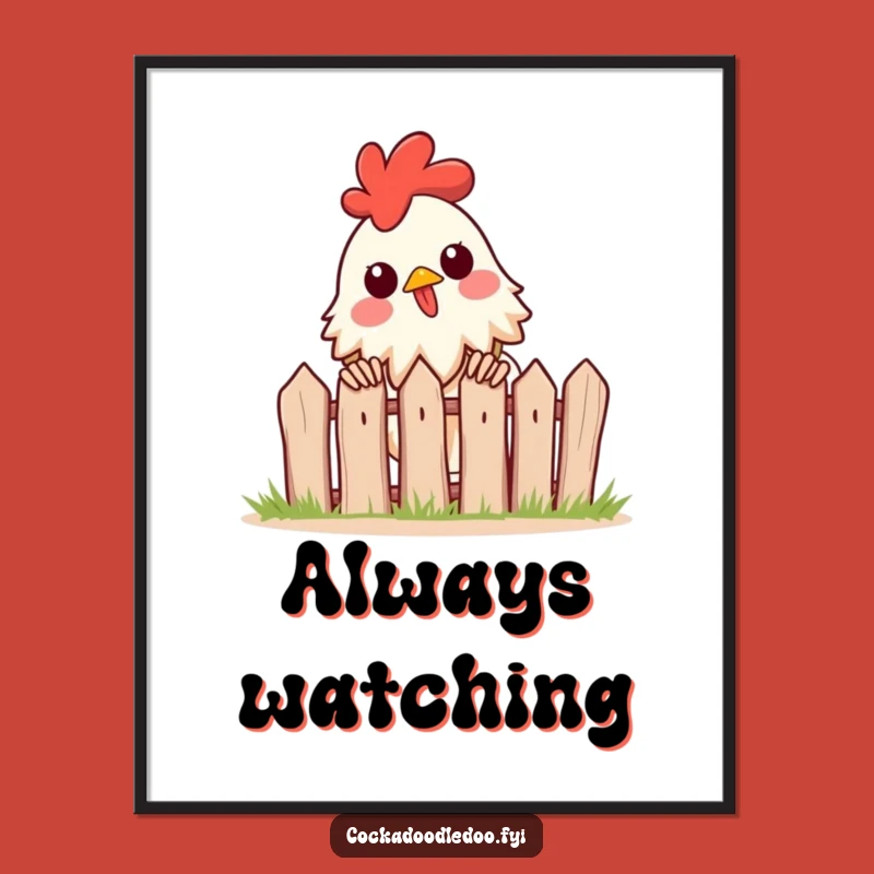 Funny Rooster Peeking Poster: Curious View Art, Delightful Funny Gift