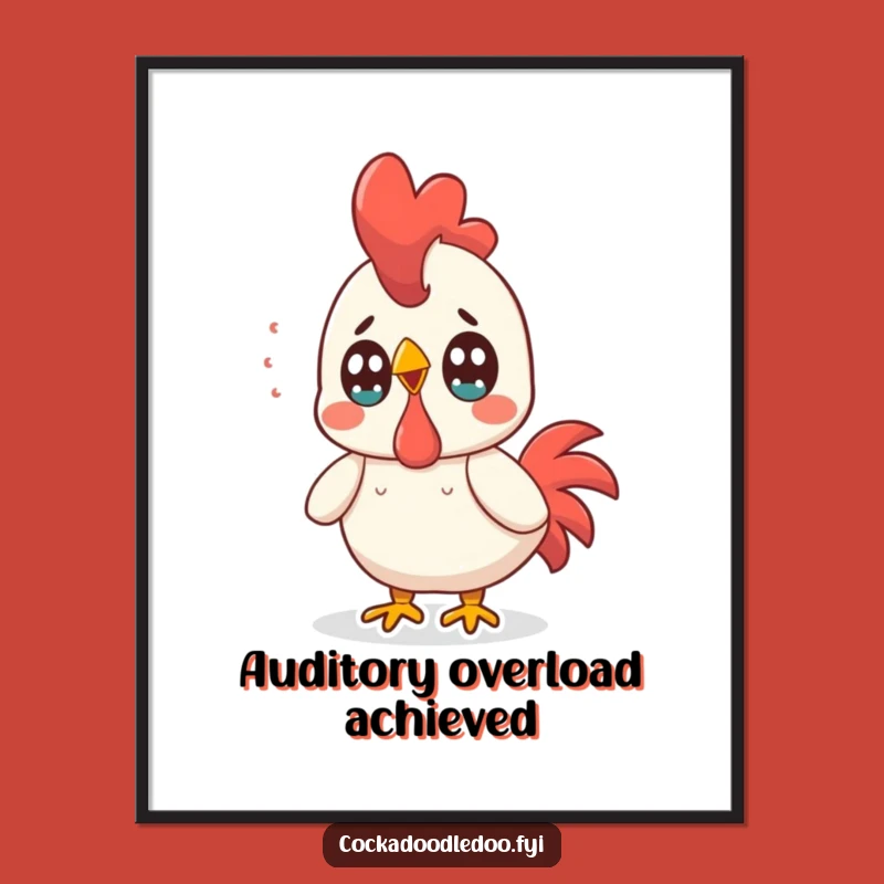 Funny Kawaii Rooster Surprise Poster: Wide-Eyed Art for a Humorous Statement