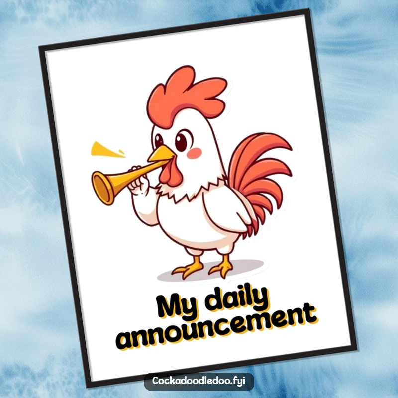 Funny rooster poster art of a proud, kawaii rooster character with an exaggerated stance, blowing a small trumpet with pride.