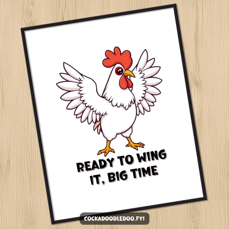 Funny Free Printable Wall Art: Determined Kawaii rooster stretching its wings wide in a heroic, grand pose.