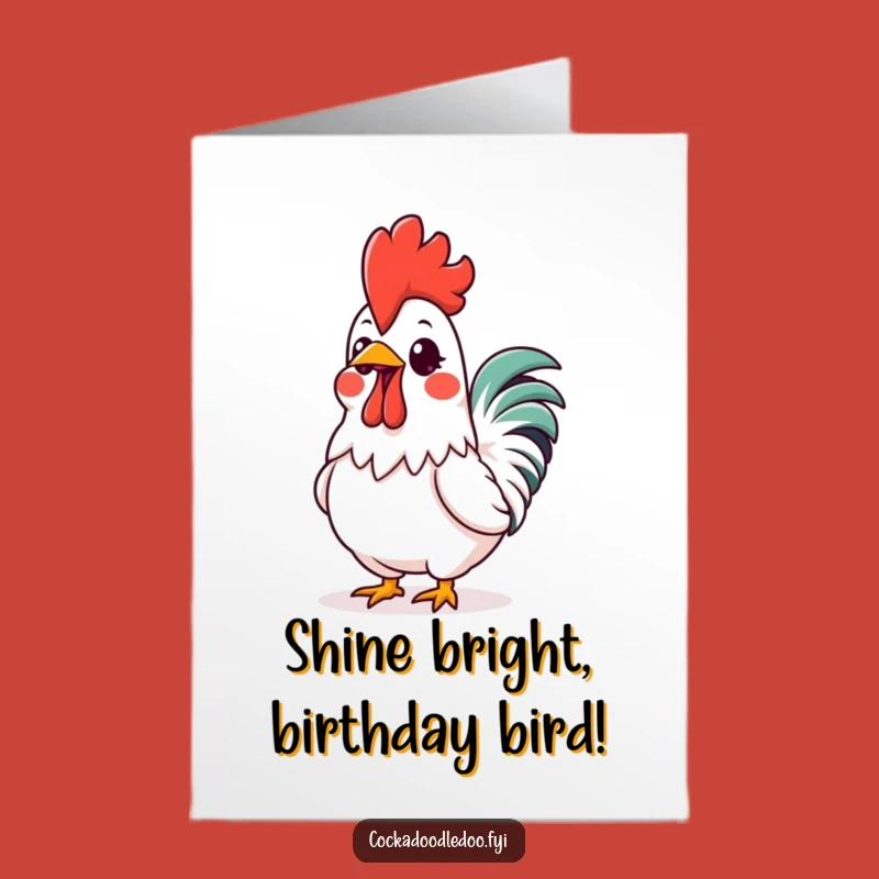 Free Printable Birthday Card: Excited Rooster, Glowing Comb, Downloadable Fun!