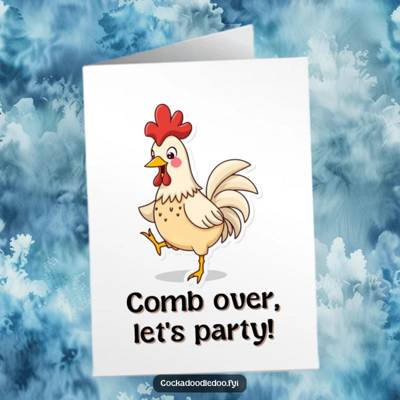 Funny Free Printable Birthday Card: Silly Rooster in a Comical Jig with Bobbing Comb, Spreading Joy