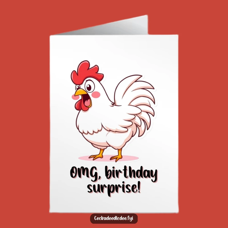 Free Printable Birthday Card: Shocked Rooster Shaking Feathers Downloadable Greeting for a Wild Celebration