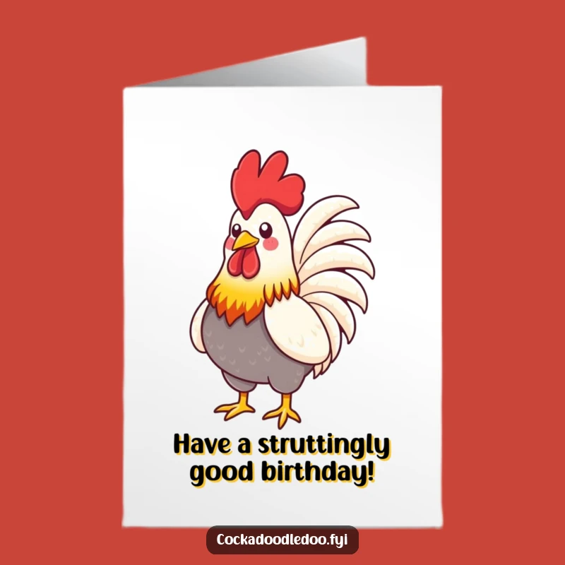 Free Printable Birthday Card: Proud Rooster Puffed Chest, Downloadable Gift!