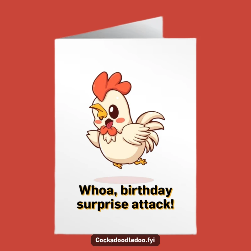 Free Printable Birthday Card: Startled Kawaii Rooster Hop - Funny Downloadable Gift