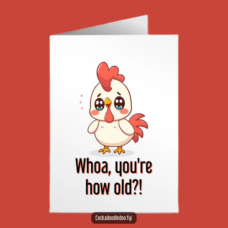 Free Printable Birthday Card: Surprised Kawaii Rooster, Funny Downloadable Gift