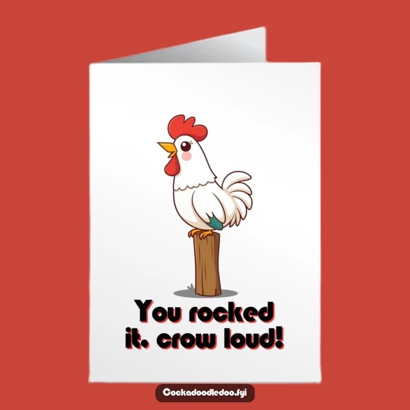 Free Printable Congrats Card: Joyful Crowing Rooster - Downloadable Celebration
