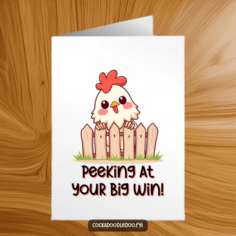 Funny Free Printable Congratulations card: An eager rooster peeks over a small fence with anticipation. Downloadable excitement.
