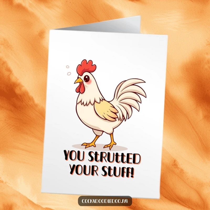 Funny Free Printable Congrats Card: A proud kawaii rooster strutting confidently, puffs of happy air denoting success.