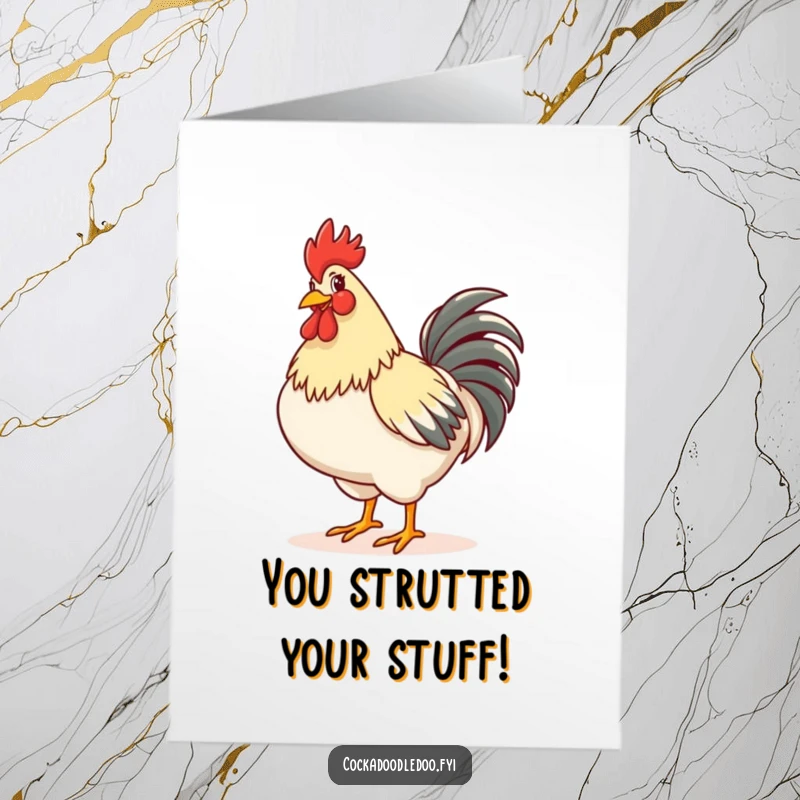 Funny Free Printable Congratulations card: A rooster struts with puffed chest, exuding happiness. Downloadable pride art.