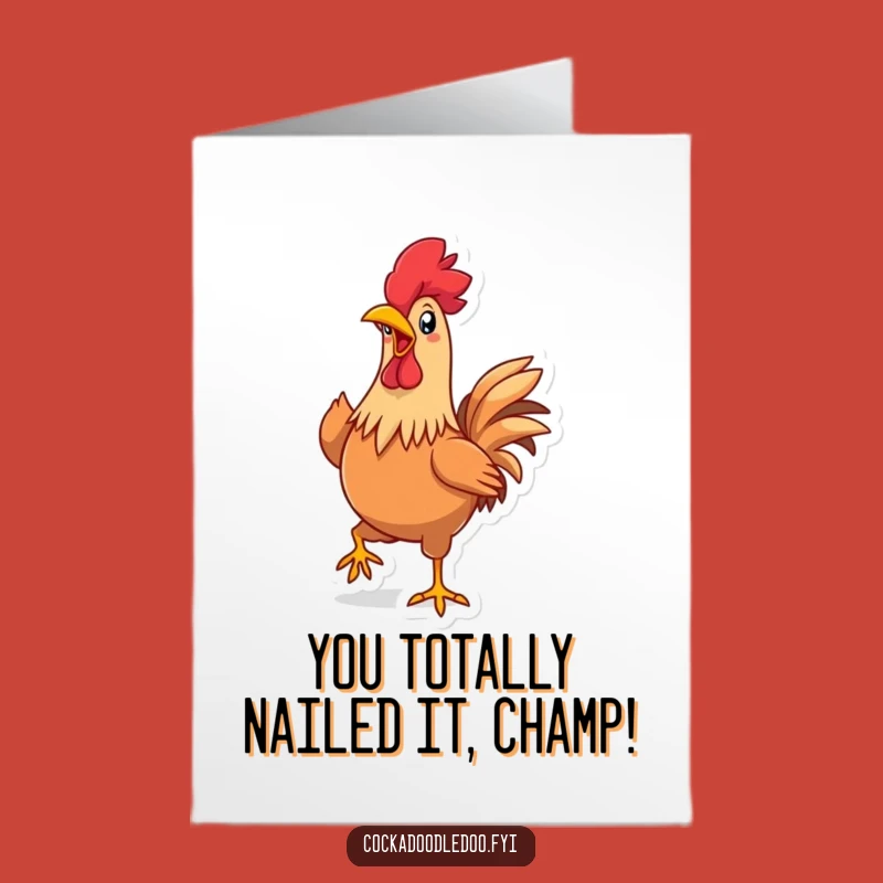 Free Printable Congrats Card: Proud Rooster Strutting, Downloadable & Fun!