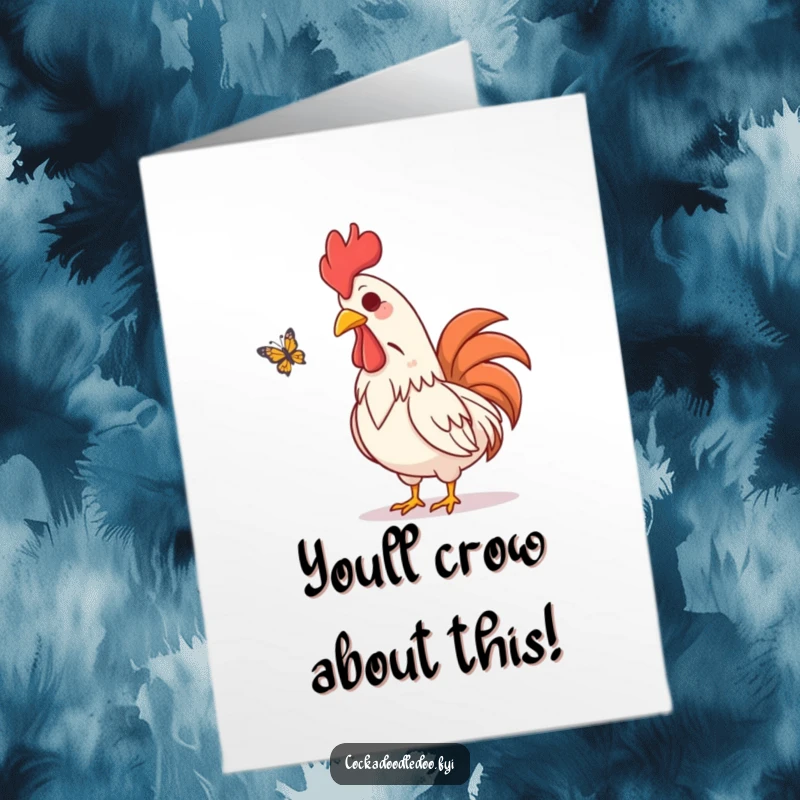 Funny Free Printable Congratulations Card: A rooster character visually chuckling with amusement as a butterfly flutters by.