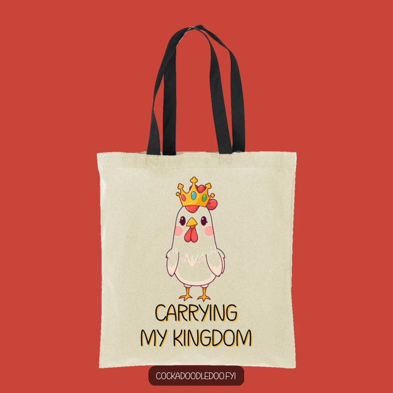 Funny Regal Rooster Crown Tote Bag - Carry Your Crown Hilariously